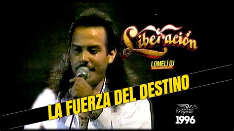 1996 Liberacion LA FUERZA DEL DESTINO Lupe Barrera En Vivo