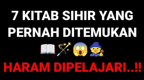 7 KITAB SIHIR YANG PERNAH DITEMUKAN YouTube