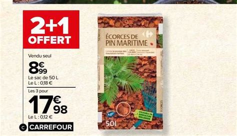 Promo écorces De Pin Maritime Carrefour chez Carrefour - iCatalogue.fr