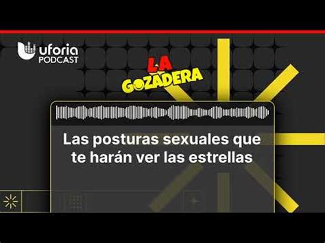 Las Posturas Sexuales Que Te Har N Ver Las Estrellas La Gozadera