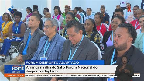 Arranca Na Ilha Do Sal O F Rum Nacional Do Desporto Adaptado