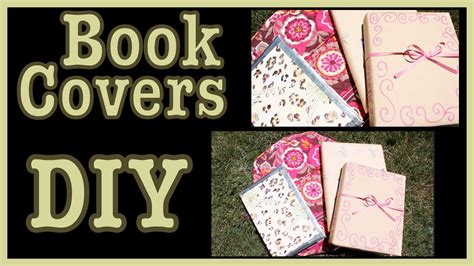 Diy Book Covers Ideas And How To Decorate Them Youtube