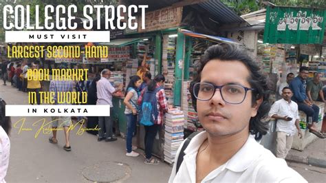 College Street Kolkata World S Largest Second Hand Book Market