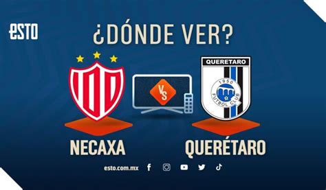 Necaxa vs Querétaro Cuándo y dónde ver en vivo el partido de la