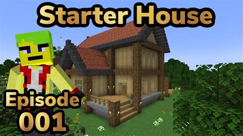 Minecraft Java Episode Starter House Youtube