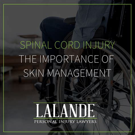 Spinal Cord Injury And Skin Management Lalande Personal Injury Lawyers