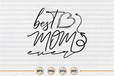 Best Mom Ever Mothers Day Svg Craft Graphic By Rana Hamid · Creative