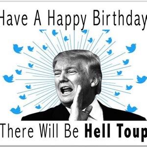 Trump Birthday Card, Funny Trump Card, Political Card, Wishes, Donald ...