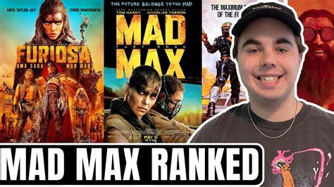 Mad Max Movies Ranked W Furiosa YouTube