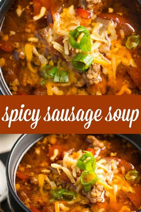 Spicy Sausage Soup Recipe Simply Stacie