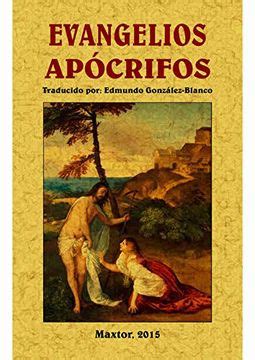 Libro Evangelios Apocrifos De Editorial Maxtor Buscalibre