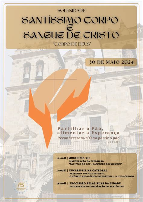 Solenidade Do Sant Ssimo Corpo E Sangue De Cristo Arquidiocese De Braga