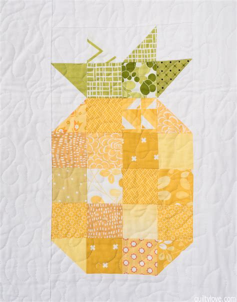 The Pineapple Quilt - Quilty Love