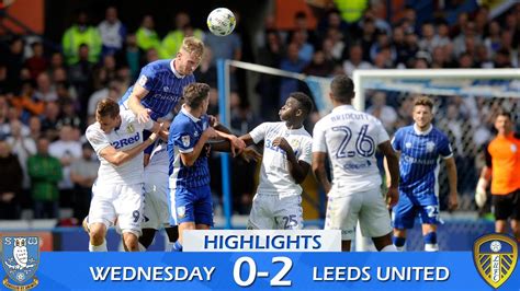 Sheffield Wednesday 0 Leeds United 2 Extended Highlights 201617