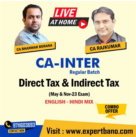 CA Inter Direct DT Indirect IDT Taxation Regular Batch Combo By CA