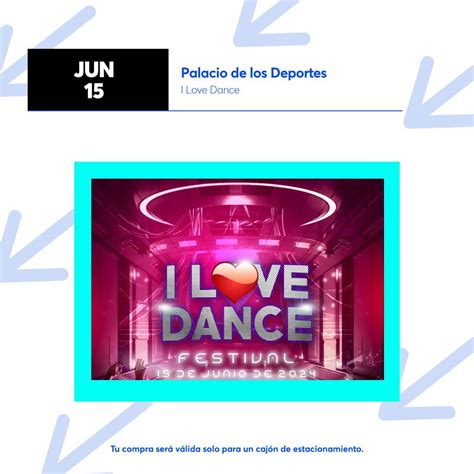 Estaciona T Ilovedance X Ticketmaster M Xico Guias