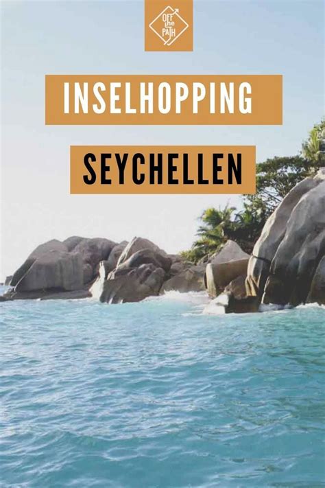 Inselhopping Seychellen: So siehst Du das meiste vom Paradies! | Insel ...