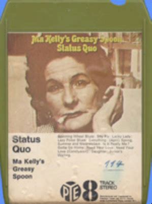 Status Quo Ma Kelly S Greasy Spoon Track Cartridge Discogs