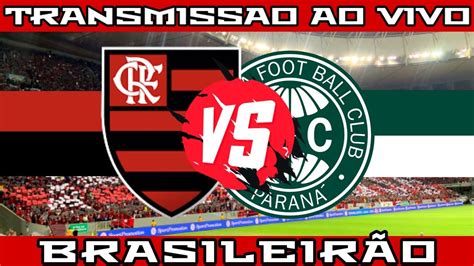 FLAMENGO X CORITIBA AO VIVO CAMPEONATO BRASILEIRO 2022 YouTube