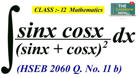 Integral Of Sinx Cosx Dx Sinx Cosx 2 By Substitution Method Class12 Basic Mathematics