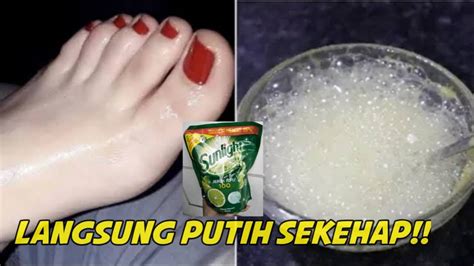 Cara Memutihkan Kaki Dan Tangan Hitam Dekil Jadi Putih Bersih Cepat