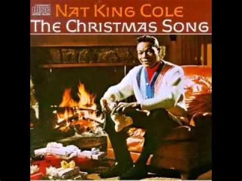 The Christmas Song Chestnuts Roasting On An Open Fire Nat King Cole