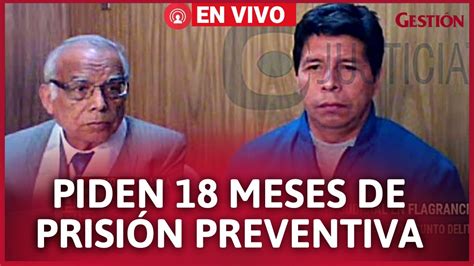 PEDRO CASTILLO y Aníbal Torres Poder Judicial evalúa pedido de 18