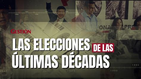 Historia De Las Elecciones En Per C Mo Fueron Las Elecciones De Las