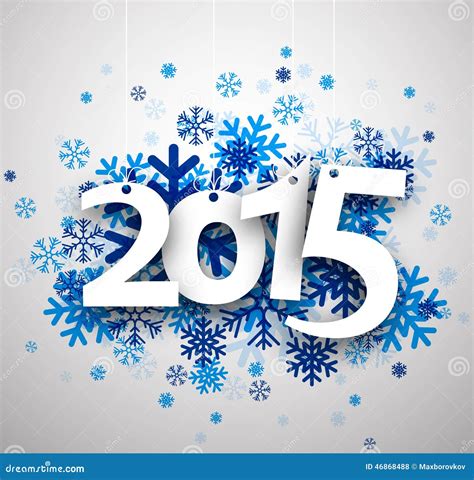 2015 Paper Sign Over Snowflakes Stock Vector Illustration Of Numeral