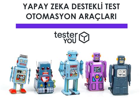 Yapay Zeka Destekli Test Otomasyon Ara Lar Testeryou