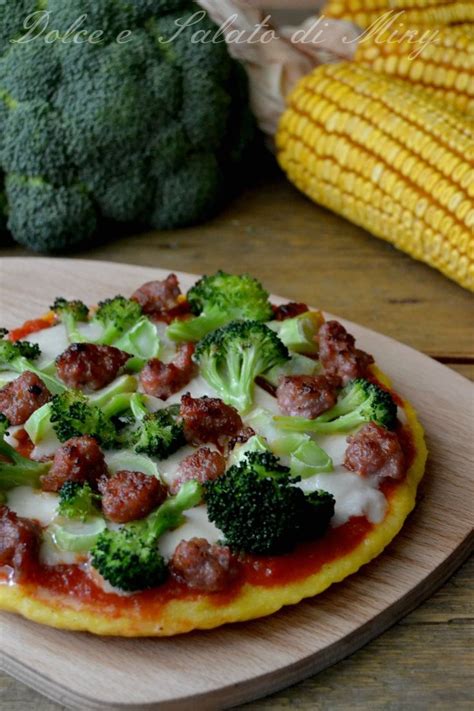 Pizza Di Polenta Con Broccoli E Salsiccia Dolce E Salato Di Miky