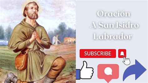 OraciON A San Isidro Labrador Para Alejar El Mal De Mi Trabajo Y Mis