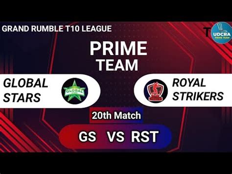 GS VS RST Fantasy Dream 11 Prediction GS VS RST Grand Rumble T10