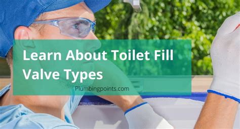 Toilet Fill Valve Types: What You Need to Know - Plumbingpoints