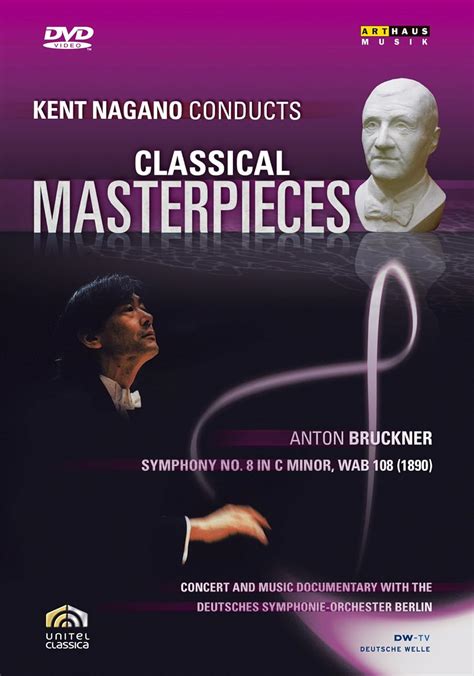 Kent Nagano Conducts Classical Masterpieces 5 Anton