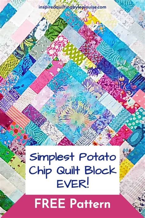 How To Make A Potato Chip Quilt Block 3 Ways Inspired Quilting By Lea