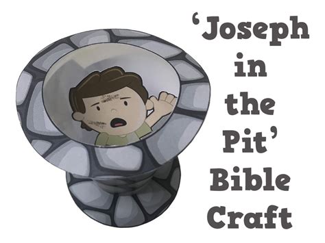 'Joseph in the Pit' Bible Craft • MinistryArk