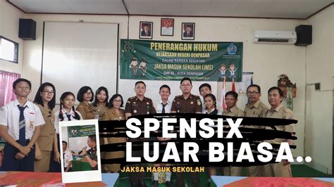 Jaksa Masuk Sekolah Di Smpn 6 Denpasar Youtube