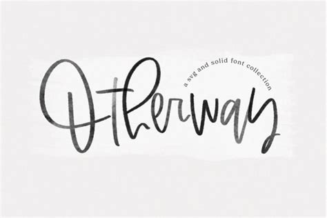 Otherway Svg And Solid Script Font By Ka Designs Thehungryjpeg