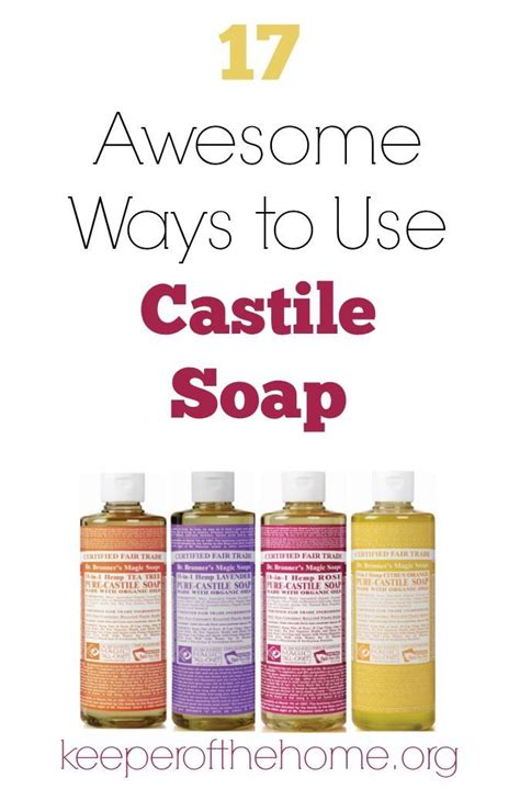 17 Awesome Ways To Use Castile Soap Keeper Of The Home Soap