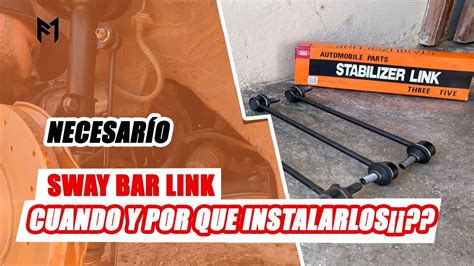 Links De Barra Estabilizadora Importancia Consejos E Instalacion Youtube