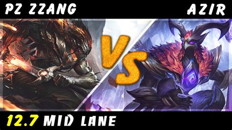 Pz Zzang Yasuo Vs Azir MID Patch 12 7 Yasuo Gameplay YouTube