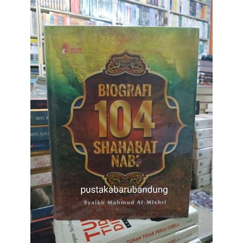 Jual Original Buku Biografi Sahabat Nabi Lengkap Hc Edisi Terbaru