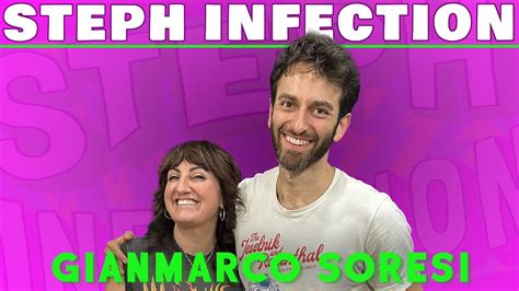 Gianmarco Soresi Steph Infection W Steph Tolev Youtube