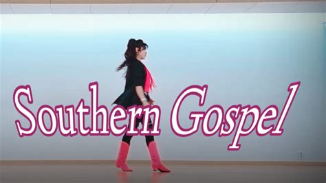 Southern Gospel LineDance 사우던 가스펄 라인댄스 Low lntermediate