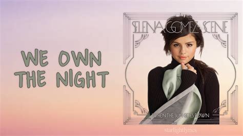 We Own The Night Selena Gomez Album Cover