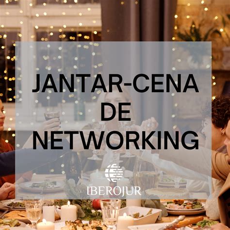 Jantarcena De Networking Iberojur