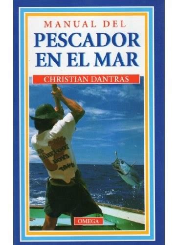 MANUAL DEL PESCADOR EN EL MAR Cúspide