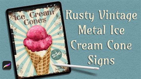 Vintage Metal Ice Cream Cone Signs In Procreate YouTube