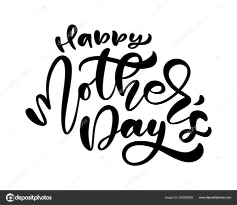 Happy Mothers Day Text Hand Written Ink Calligraphy Lettering